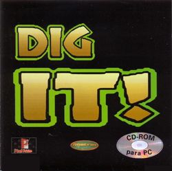 Dig It