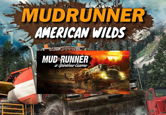 Spintires: MudRunner American Wilds Edition US XBOX One CD Key