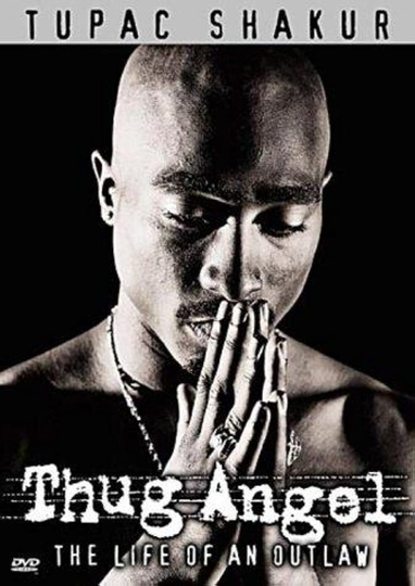 Tupac Shakur Thug Angel