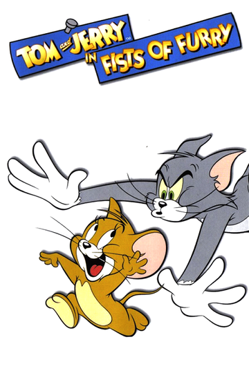 Tom & Jerry In Fists Of Furry